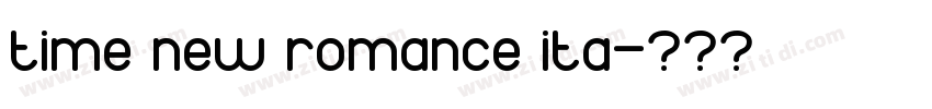 time new romance ita字体转换